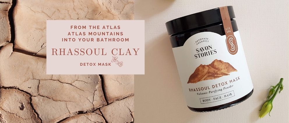 Rhassoul clay - From the Atlas mountains into your bathroom