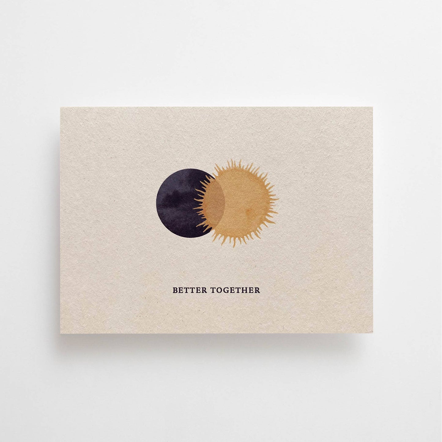 Anna Cosma - BETTER TOGETHER - POSTCARD - FRIENDSHIP CARD - SUN & MOON